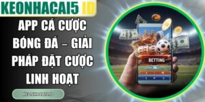 App Cá Cược Bóng Đá