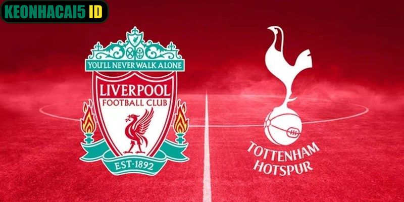 Nhận Định Liverpool Vs Tottenham Lúc 23:30 Ngày 15/03