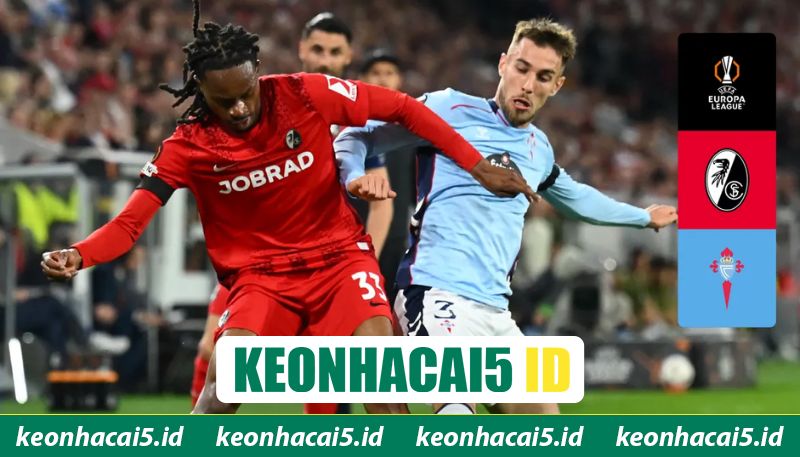 Màn trình diễn gần đây của Celta Vigo vs SC Freiburg